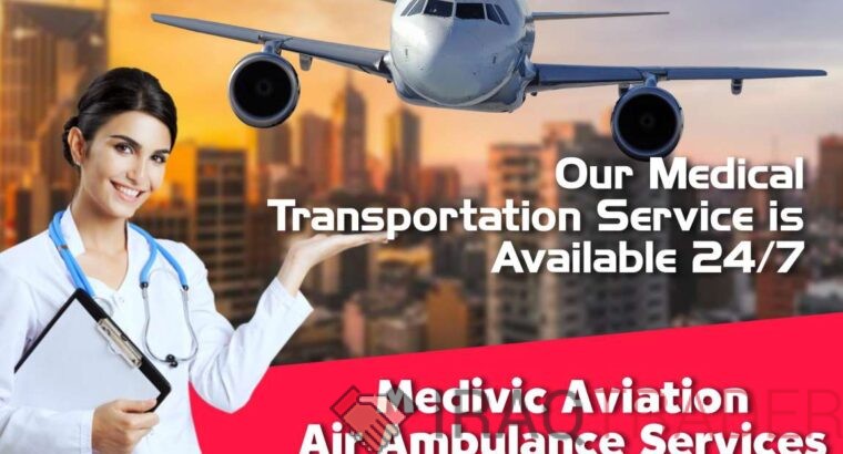Obtain the Most Beneficial Emergency Air Ambulance in Ranchi by Medivic