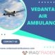 Risk-Free Patient Transfer by Vedanta Air Ambulance from Ranchi