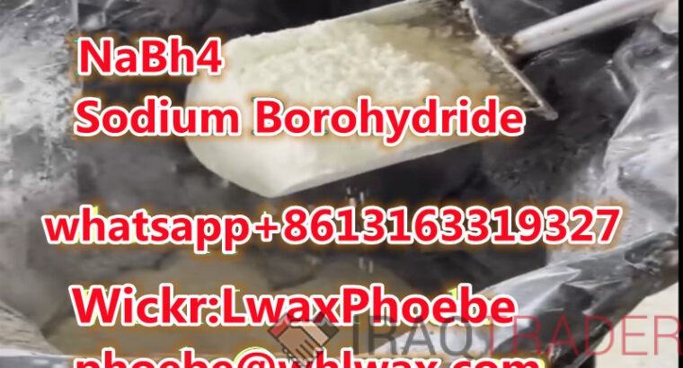 Quickly Shipment NaBH4 cas 16940-66-2 Sodium borohydride to UK,CA