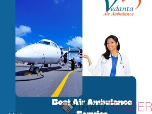 Choose Advanced Medical Facilities by Vedanta Air Ambulance Service in Mumbai