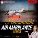 Choose Reliable Panchmukhi Air Ambulance Services in Guwahati at Low Charge