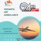 Obtain Vedanta Air Ambulance in Guwahati for Rapid Patient Transfer 24×7