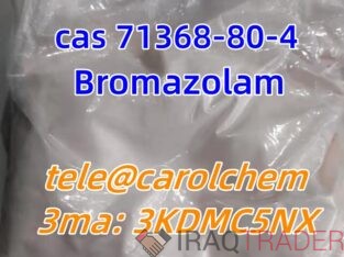 CAS 71368-80-4 Bromazolam tele@carolchem