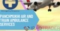 Get Proper Healthcare Assistance from Panchmukhi Air Ambulance Services in Delhi