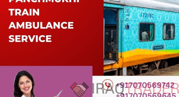 Avail of Train Ambulance Services in Ranchi by Panchmukhi with all types of medical facilities