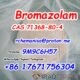Tg@rchemanisa CAS 71368-80-4 Bromazolam Hot in Canada/USA
