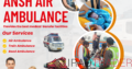 Ansh Air Ambulance Service in Guwahati – Making Critical Transfers Possible